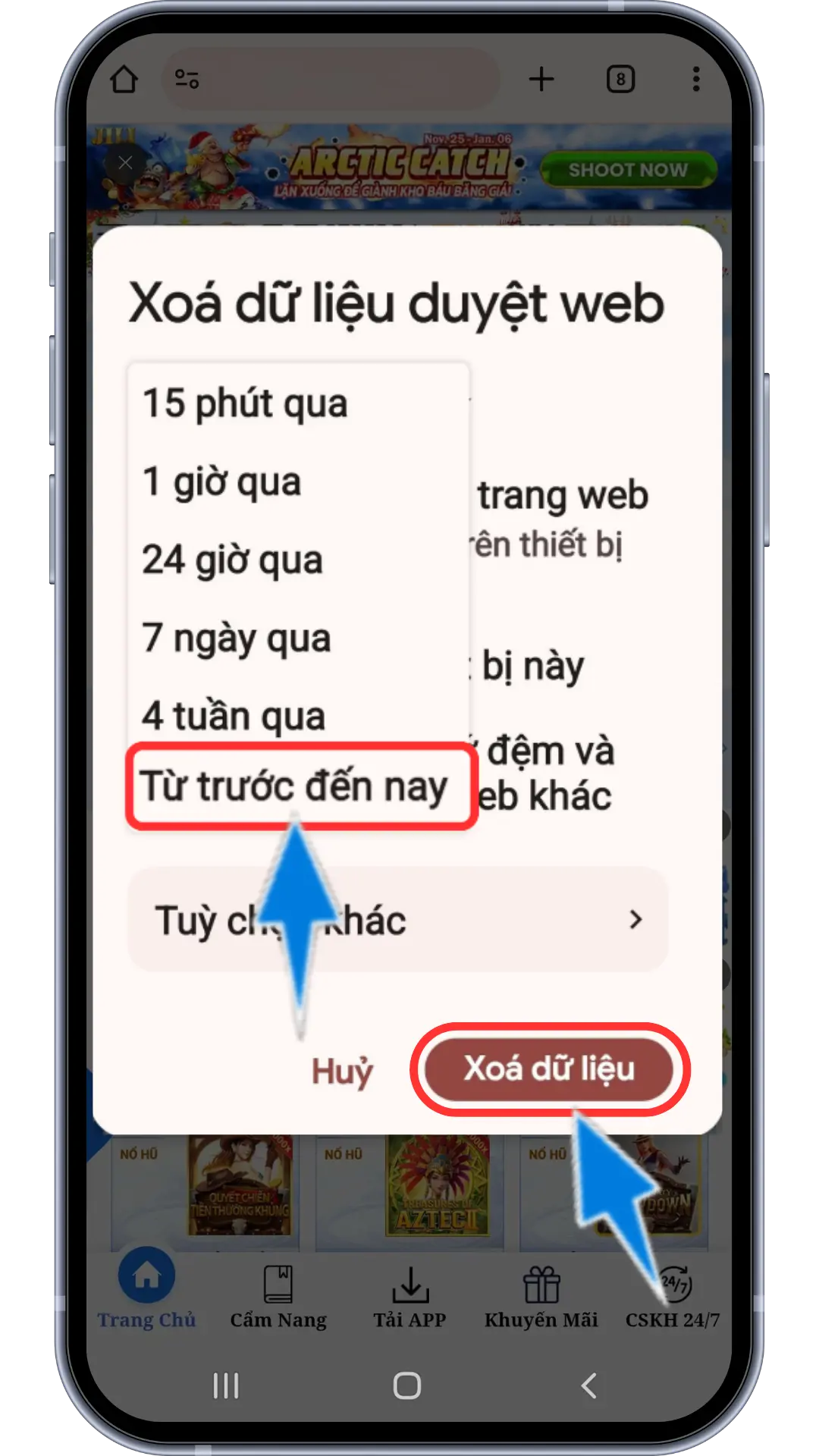 Bước 3 : Vào Mũi Tên Tải Xuống Chọn " Từ Trước Đến Nay " Sau đó bấm xóa " Xóa Dữ Liệu"
